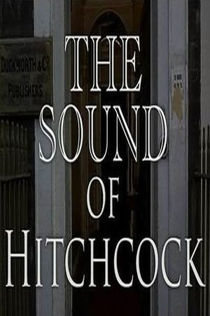 Breaking Barriers: The Sound of Hitchcock's poster
