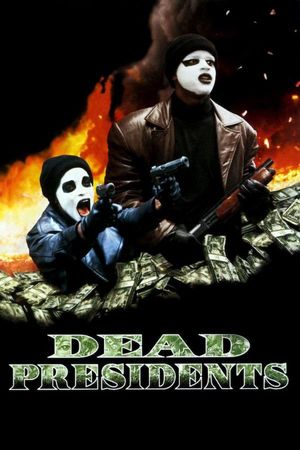 Dead Presidents's poster