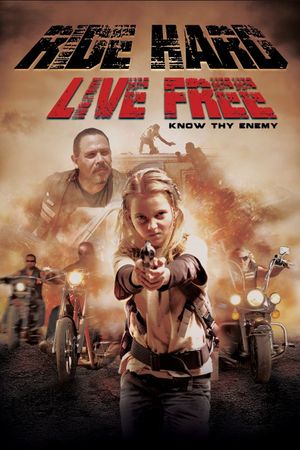 Ride Hard: Live Free's poster