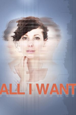 All I Want's poster