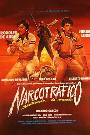 Narcotrafico's poster