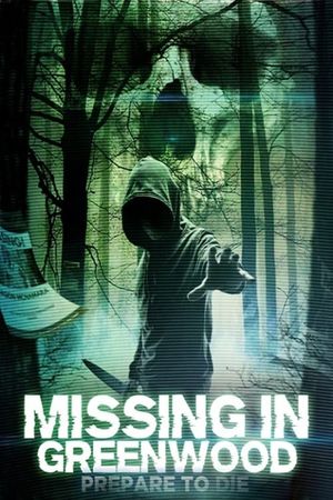 Missing in Greenwood's poster image