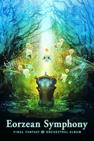 Eorzean Symphony: FINAL FANTASY XIV Orchestral Album's poster image