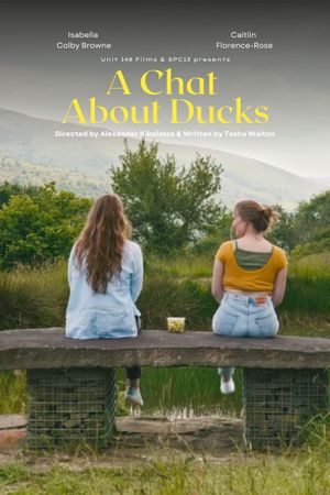 A Chat About Ducks's poster