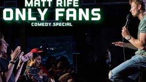 Matt Rife: Only Fans's poster