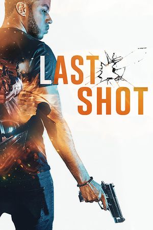 Last Shot's poster
