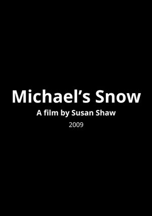 Michael's Snow's poster