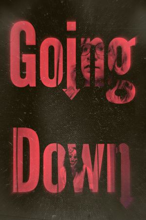 Going Down's poster