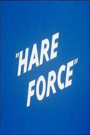 Hare Force's poster