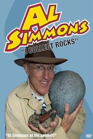 Al Simmons: I Collect Rocks's poster