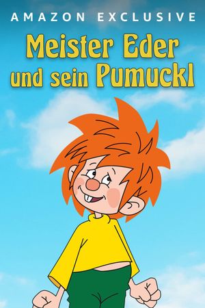 Meister Eder und sein Pumuckl's poster