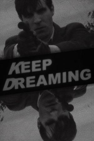 Keep Dreaming's poster