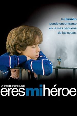 You're My Hero's poster