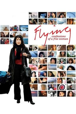 Flying: Confessions of a Free Woman's poster