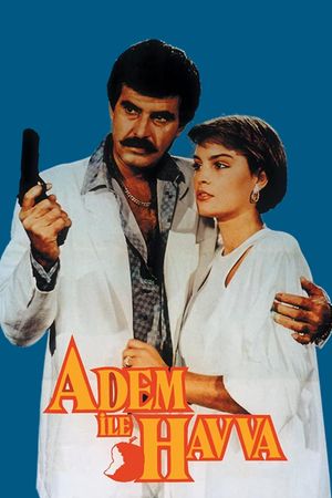 Adem ile Havva's poster