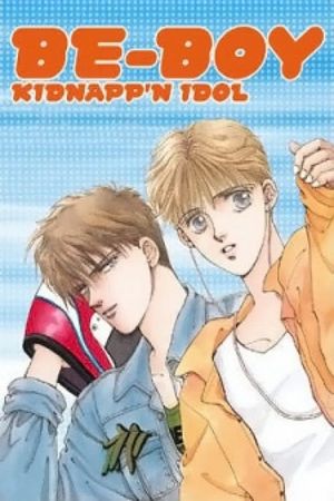 Be-Boy Kidnapp'n Idol's poster