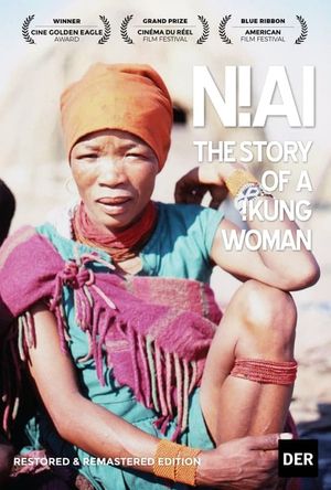 N!Ai, the Story of a !Kung Woman's poster