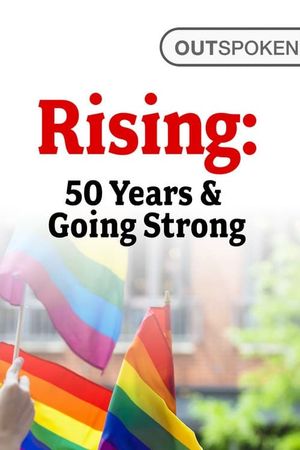 Rising: 50 Years & Going Strong's poster