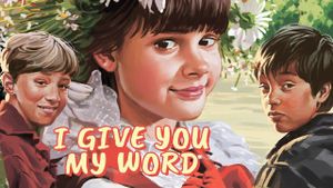 I Give You My Word's poster