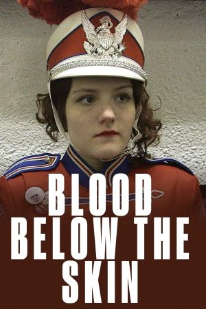 Blood Below the Skin's poster