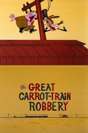 The Great Carrot-Train Robbery's poster
