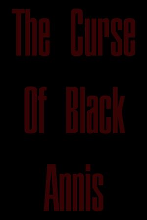 The Curse Of Black Annis's poster