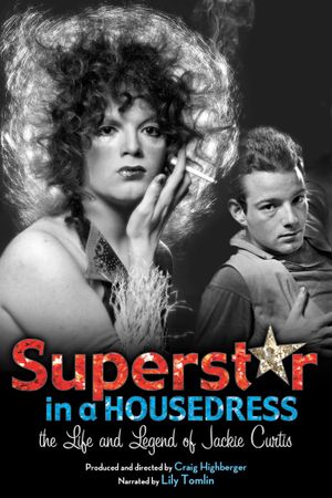 Superstar in a Housedress's poster