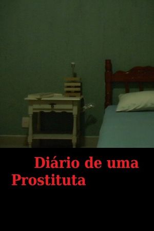 Diário de uma Prostituta's poster