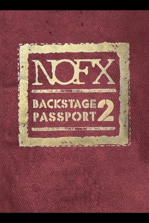 NOFX: Backstage Passport - The Movie's poster
