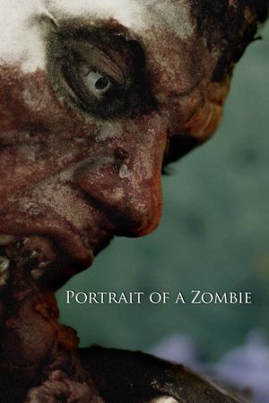 Portrait of a Zombie's poster