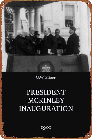 President McKinley Inauguration Footage's poster image