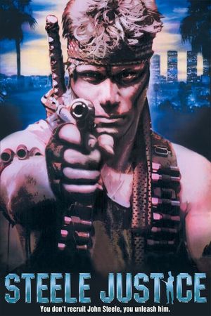Steele Justice's poster