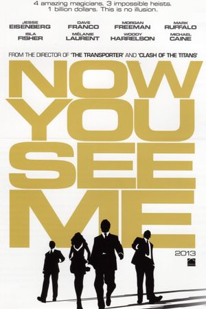 Now You See Me's poster