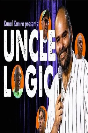 Kunal Kamra: Uncle Logic's poster