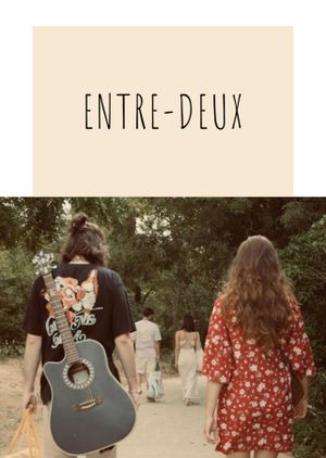 Entre-Deux's poster