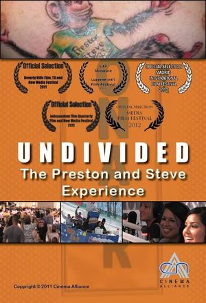 Undivided: The Preston and Steve Experience's poster