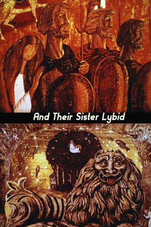 And Their Sister Lybid's poster