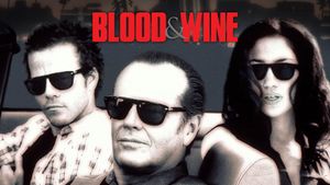 Blood and Wine's poster