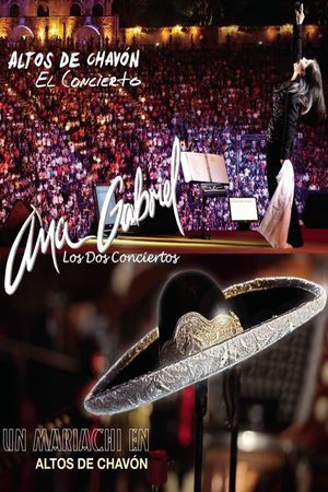 Ana Gabriel: Altos de Chavón - Los Dos Conciertos (2013)'s poster