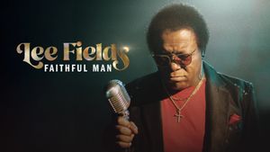 Lee Fields: Faithful Man's poster