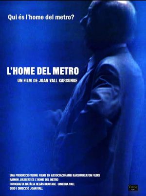 L'Home del metro's poster