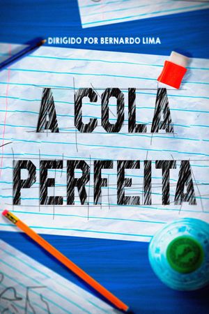 A Cola Perfeita's poster