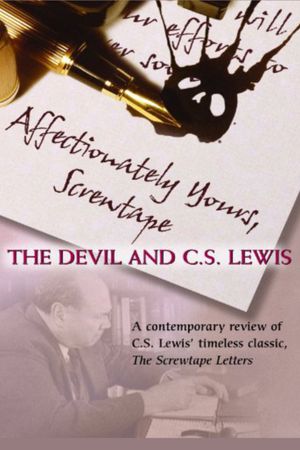 Affectionately Yours, Screwtape: The Devil and C.S. Lewis's poster