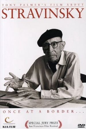 Stravinsky: Once at a Border...'s poster