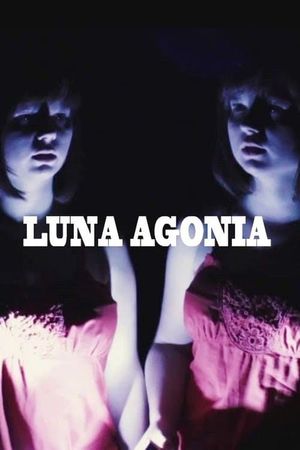 Luna Agonia's poster