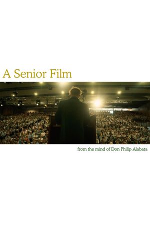 A Senior Film's poster