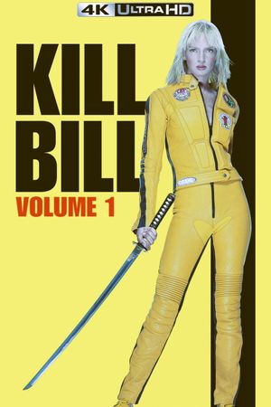 Kill Bill: Vol. 1's poster