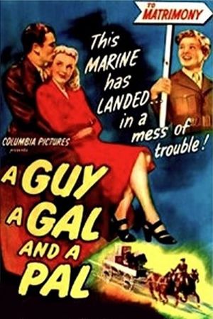 A Guy, a Gal and a Pal's poster