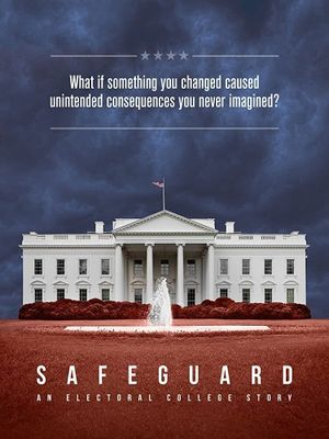 Safeguard: An Electoral College Story's poster image