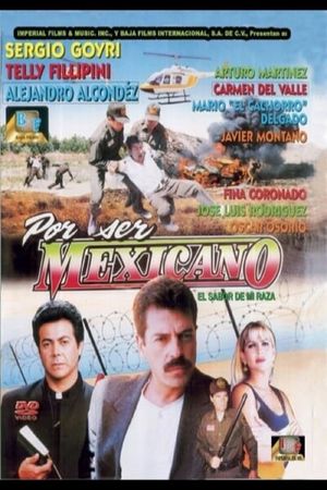 Por ser Méxicano's poster